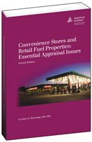 Stock image for Convenience Stores and Retail Fuel Properties: Essential Appraisal Issues, second edition for sale by BooksRun