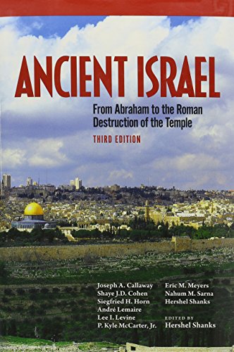 Beispielbild fr Ancient Israel : From Abraham to the Roman Destruction of the Temple zum Verkauf von Better World Books