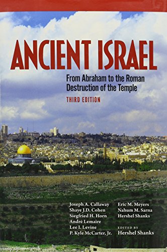 9781935335412: Ancient Israel: From Abraham to the Roman Destruction of the Temple