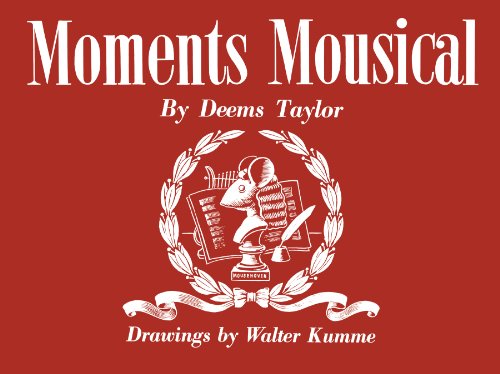 Moments Mousical (9781935340898) by Deems Taylor