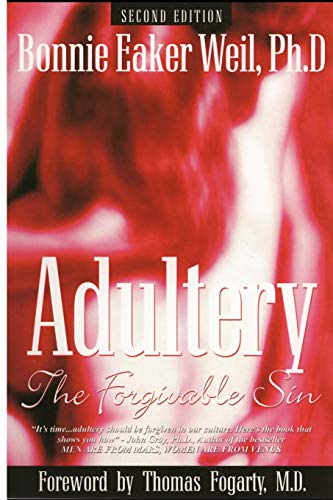 Stock image for Adultery, the Forgivable Sin: Second Edition for sale by ThriftBooks-Atlanta