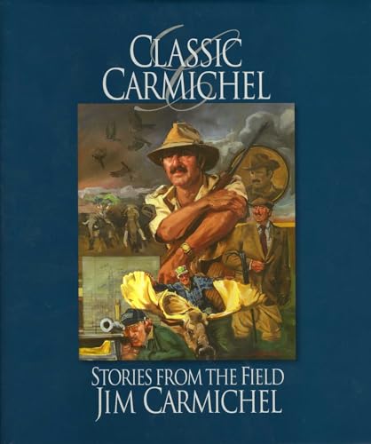 9781935342120: Classic Carmichel: Stories from the Field