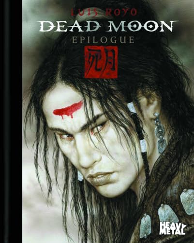 Luis Royo Dead Moon Epilogue (9781935351276) by Royo, Luis