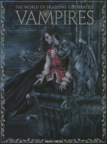 Imagen de archivo de Vampires: The World Of Shadows Illustrated a la venta por GoldenWavesOfBooks