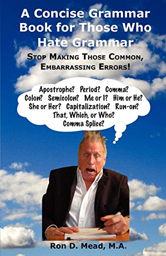 Stock image for A Concise Grammar Book for Those Who Hate Grammar for sale by SecondSale