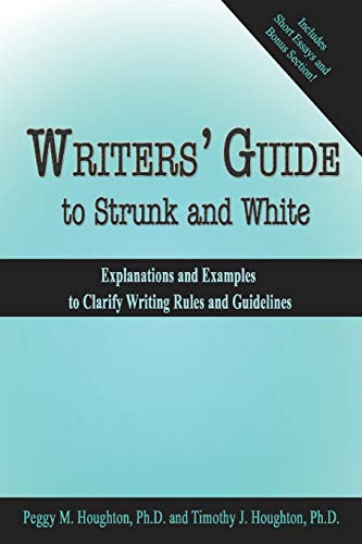 Beispielbild fr Writers' Guide to Strunk and White (The Easy Way Series!) zum Verkauf von GF Books, Inc.