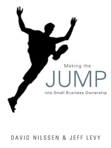 Beispielbild fr MAKING THE JUMP into Small Business Ownership (Signed) zum Verkauf von Gene W. Baade,  Books on the West