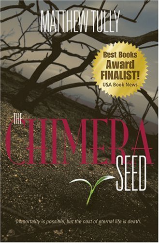 Stock image for The Chimera Seed for sale by Ebooksweb