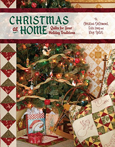 Beispielbild fr Christmas at Home: Quilts for Your Holiday Traditions zum Verkauf von Wonder Book