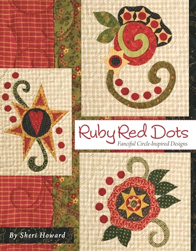 Beispielbild fr Ruby Red Dots: Fanciful Circle Inspired Designs zum Verkauf von ThriftBooks-Dallas