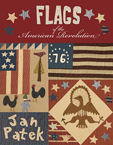 Beispielbild fr Flags of the American Revolution zum Verkauf von Half Price Books Inc.