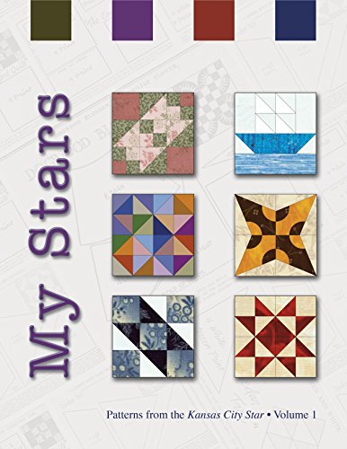 Beispielbild fr My Stars: Patterns from The Kansas City Star zum Verkauf von HPB Inc.