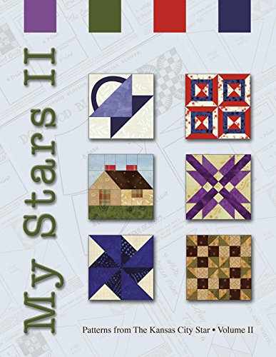Beispielbild fr My Stars II : Patterns from the Kansas City Star zum Verkauf von Better World Books: West