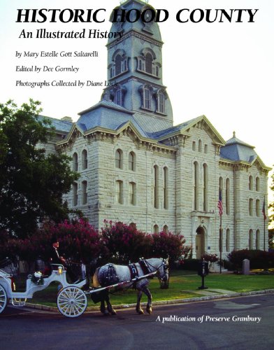 9781935377085: Historic Hood County: An Illustrated History (Community Heritage)