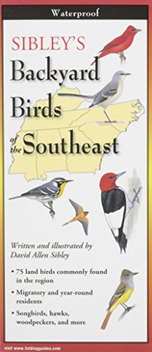 Imagen de archivo de Sibley's Backyard Birds of the Southeast (Foldingguides) a la venta por SecondSale