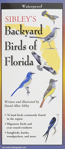 Beispielbild fr Sibley's Backyard Birds of Florida: Folding Guide (Foldingguides) zum Verkauf von HPB-Diamond