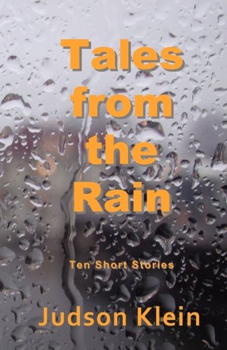 9781935382089: Tales from the Rain: Ten Short Stories