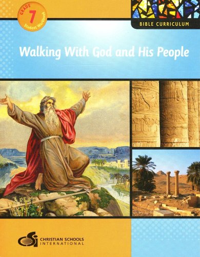 Stock image for Walking with God and His People Student Textbook (Grade 7) for sale by Walker Bookstore (Mark My Words LLC)