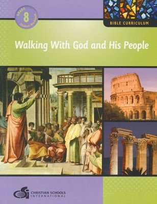 9781935391227: Walking With God and His People - Student Workbook (Grade 8)