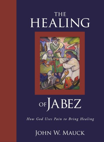Stock image for The Healing of Jabez for sale by Open Books