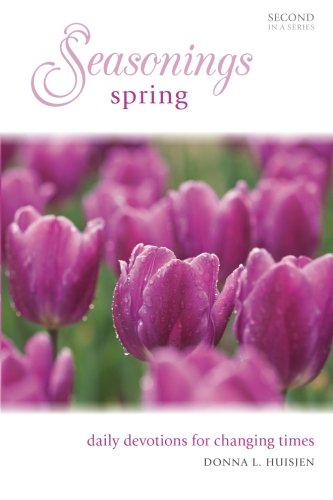 Stock image for Seasonings: Spring: Daily Devotions for Changing Times for sale by Revaluation Books