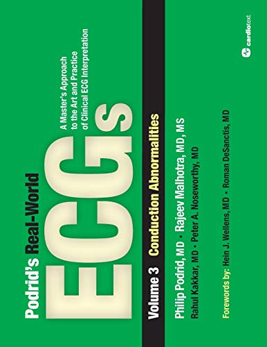 Beispielbild fr Podrid's Real-World ECGs, Vol 3: Conduction Abnormalities zum Verkauf von BooksRun