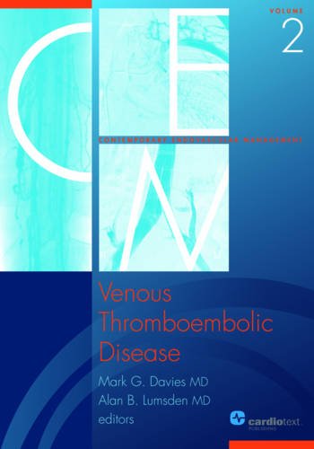 Beispielbild fr Venous Thromboembolic Disease: Volume 2 of Contemporary Endovascular Management Series zum Verkauf von HPB-Red