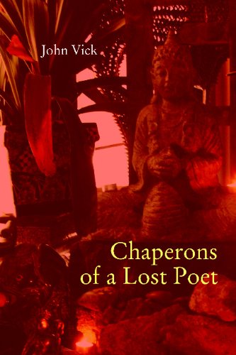 Chaperons of a Lost Poet