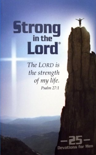 Stock image for Strong in the Lord for sale by Better World Books