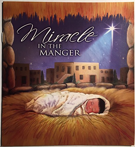 Imagen de archivo de Miracle in the Manger a la venta por SecondSale