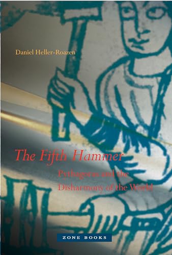 Beispielbild fr Pythagoras and the Disharmony of the World Fifth Hammer Format: Hardcover zum Verkauf von INDOO