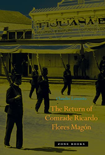 Imagen de archivo de The Return of Comrade Ricardo Flores Magn a la venta por Blackwell's