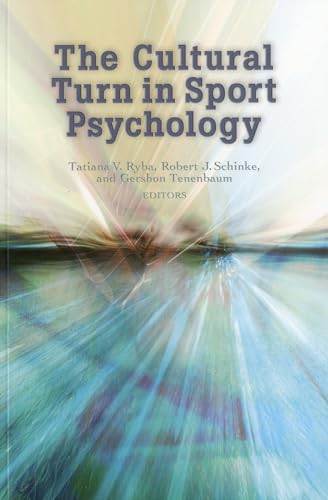 Beispielbild fr The Cultural Turn in Sport Psychology zum Verkauf von HPB-Red