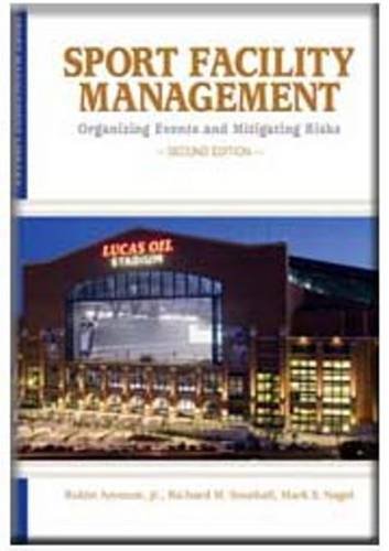 Stock image for Sport Facility Management: Organizing Events and Mitigating Risks for sale by HPB-Emerald