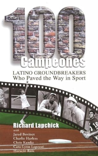 Stock image for 100 CAMPEONES:LATINO GROUNDBREAKERS Format: Paperback for sale by INDOO