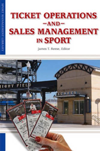 Beispielbild fr Ticket Operations and Sales Management in Sport (Sport Management Library) zum Verkauf von BooksRun