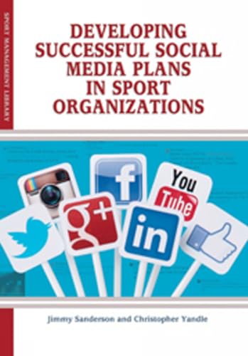 Beispielbild fr Developing Successful Social Media Plans in Sport Organizations (Paperback) zum Verkauf von CitiRetail