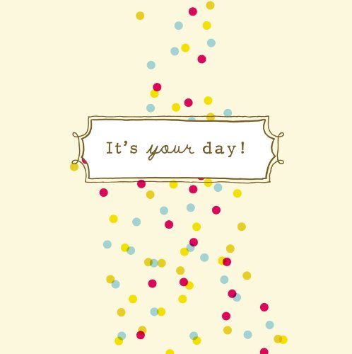 9781935414018: It's Your Day