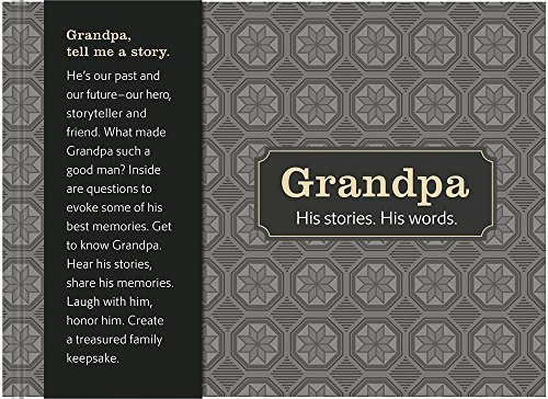 Imagen de archivo de Grandpa: His Stories. His Words. a la venta por Hawking Books