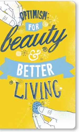 Stock image for Optimism: For Beauty and Better Living for sale by HPB-Red