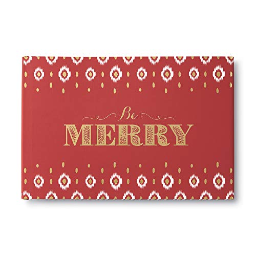 Stock image for Be Merry - A book to celebrate the beauty of the holidays. for sale by SecondSale