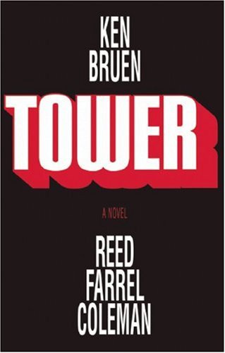 9781935415077: Tower: A Novel