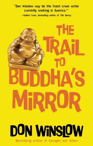 9781935415251: The Trail to Buddha's Mirror (Neal Carey Series)