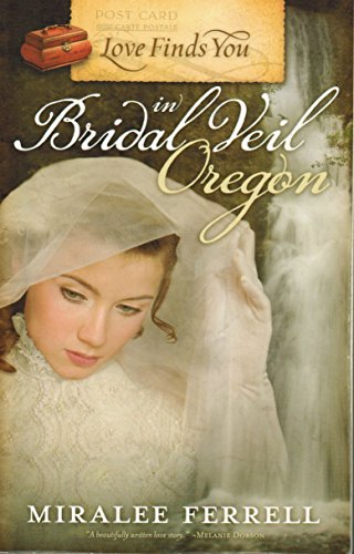 9781935416630: Love Finds You in Bridal Veil, Oregon