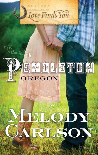 Beispielbild fr Love Finds You in Pendleton, Oregon zum Verkauf von Wonder Book