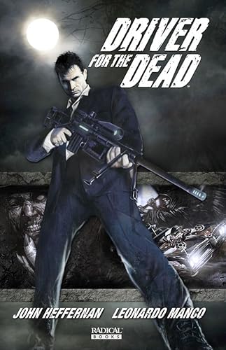 9781935417439: Driver for the Dead: 1 (Driver For The Dead Vol. 1)