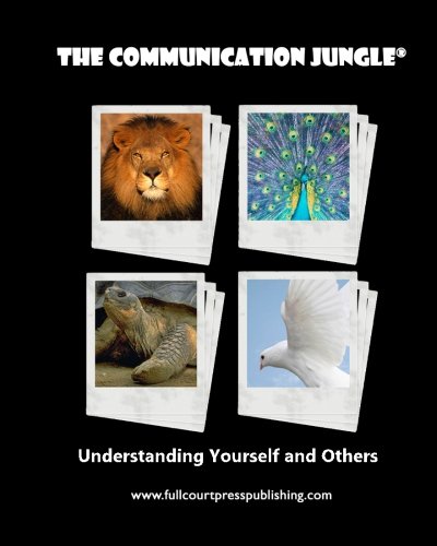 Beispielbild fr The Communication Jungle: Understanding Yourself and Others zum Verkauf von HPB-Red