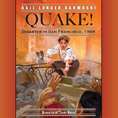 9781935430513: Quake! Lib/E: Disaster in San Francisco, 1906