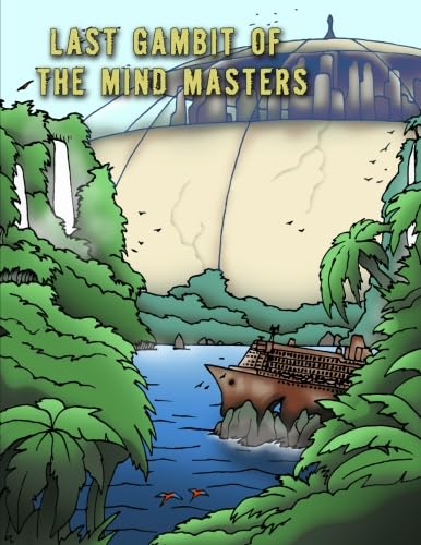 Stock image for Last Gambit of The Mind Masters for sale by Revaluation Books