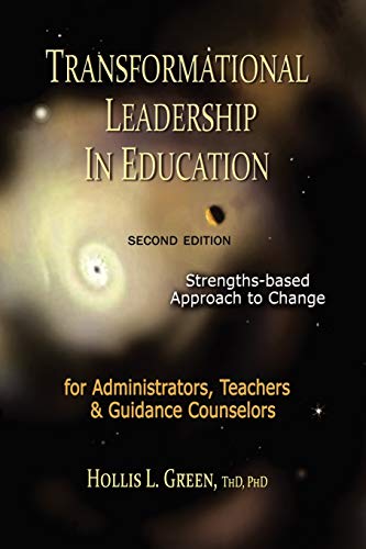 Imagen de archivo de Transformational Leadership in Education: Second Edition a la venta por GF Books, Inc.